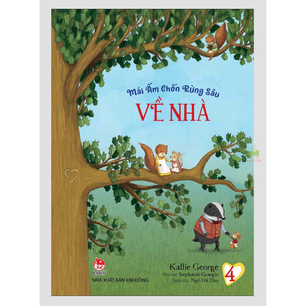 Sách - mái ấm chốn rừng sâu - tập 4 - về nhà - nxb kim đồng