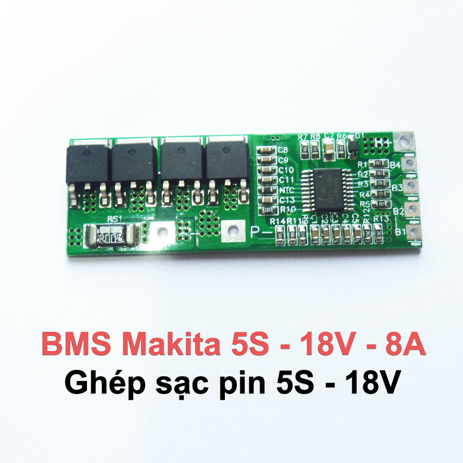 Mạch BMS  Makita 5S 18V có giắc sạc DC 5.5*2.5mm - Chuyên dùng cho pin Makita 18v/21v.