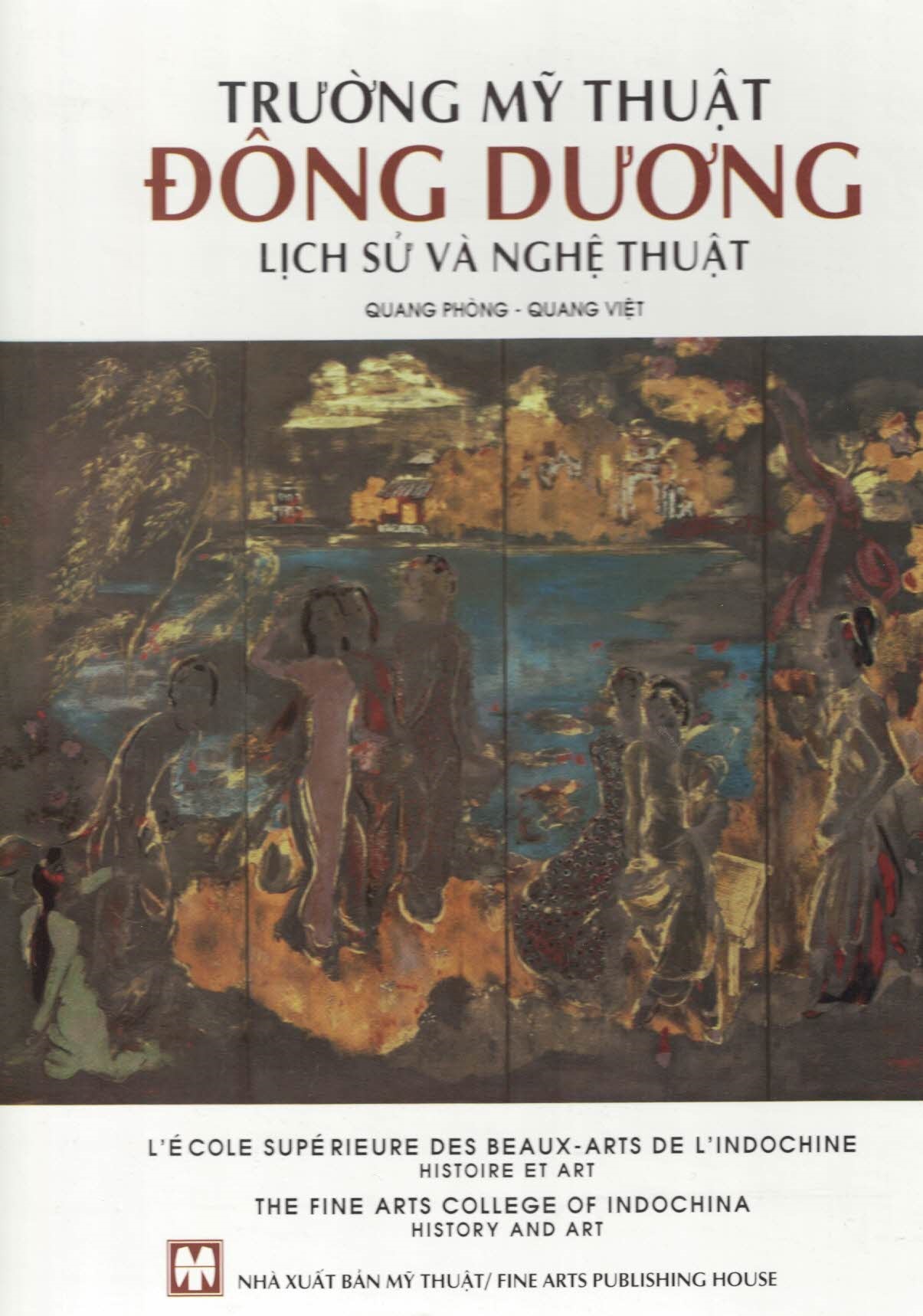 Trường mỹ thuật đông dương - lịch sử và nghệ thuật