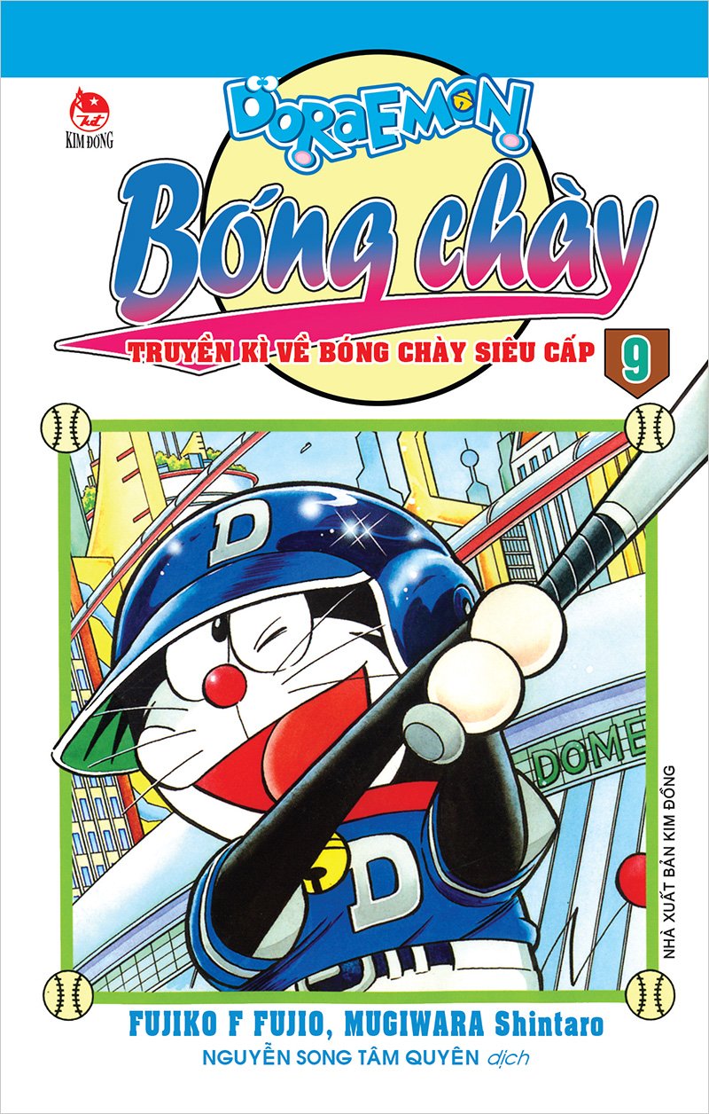 Kim Đồng - Doraemon bóng chày - Truyền kì về bóng chày siêu cấp - Tập 9