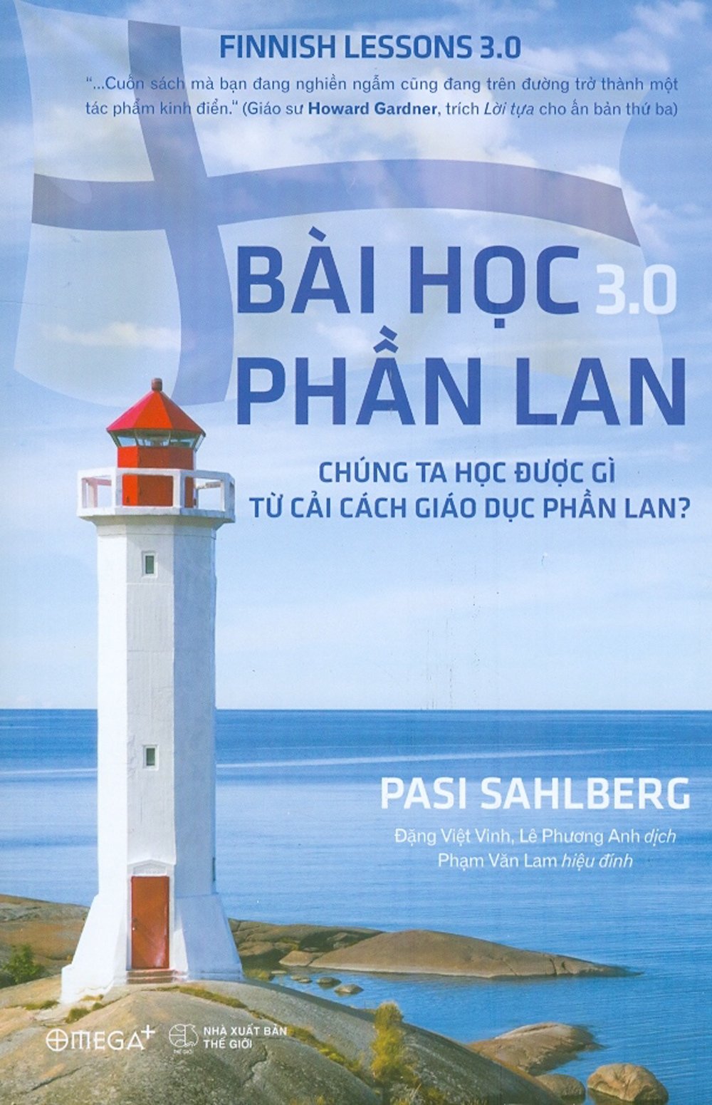 Bài học phần lan 3.0 - chúng ta học được gì từ cải cách giáo dục phần lan?