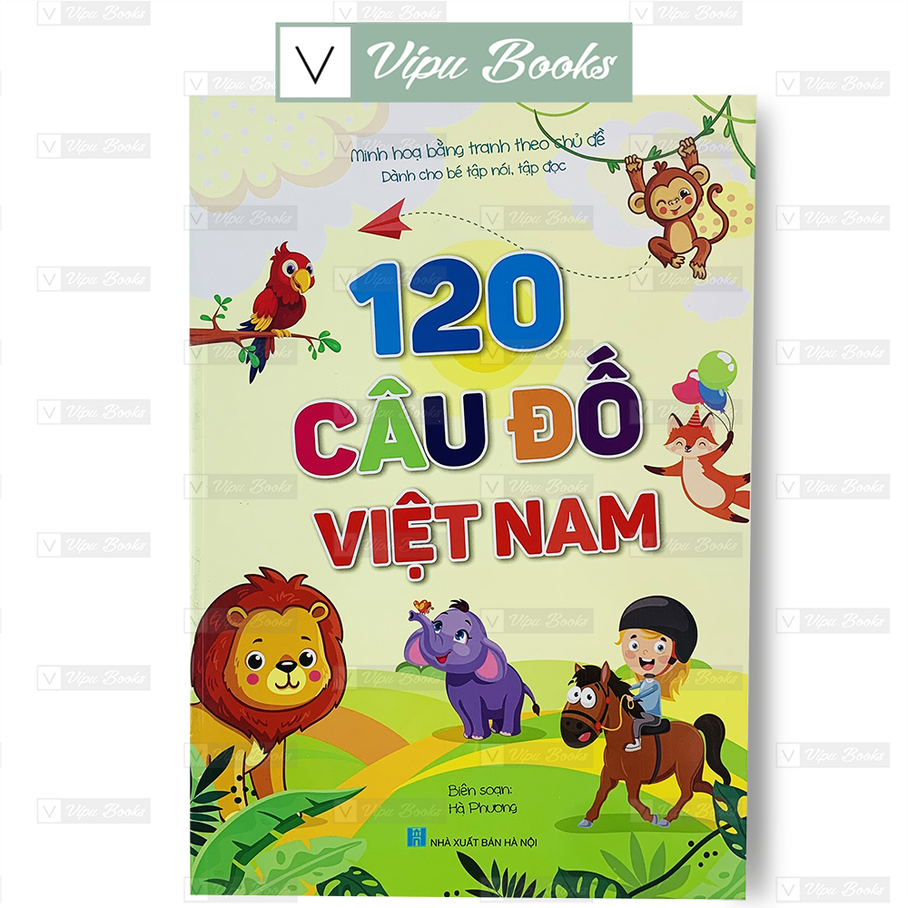Sách - Tập Nói Tập Đọc - 120 Câu Đố Cho Bé - Giúp Bé Phát Triển Tư Duy Ngôn Ngữ Và Giao Tiếp
