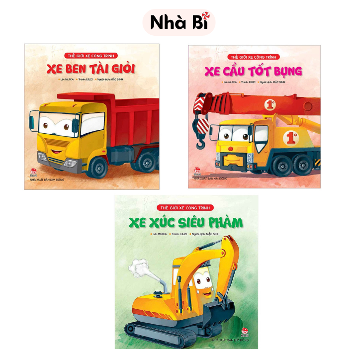 Sách Thế Giới Xe Công Trình : Xe Cẩu - Xe Xúc - Xe Ben - Kim Đồng