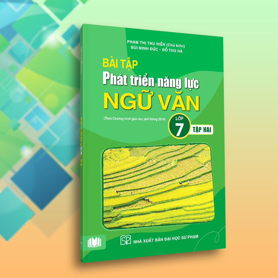 Sách - Bài tập phát triển năng lực Ngữ văn 7 theo Chương trình giáo dục phổ thông 2018