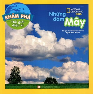 Fahasa - khám phá thế giới diệu kì - những đám mây