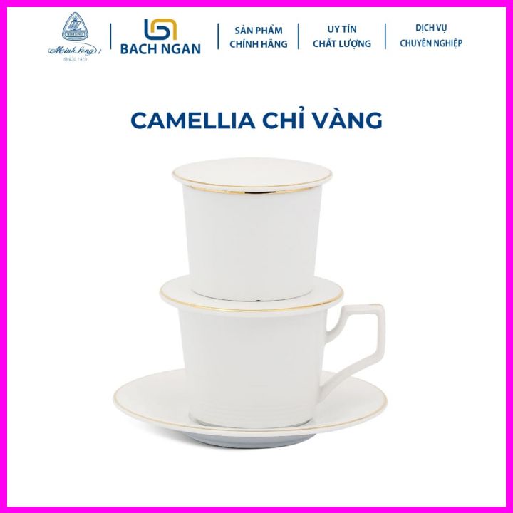 Bộ Phin Pha Cà phê Minh Long - Camellia - Viền Vàng 24K bằng sứ đẹp cao cấp, sang trọng phù hợp tiếp khách, gia đình
