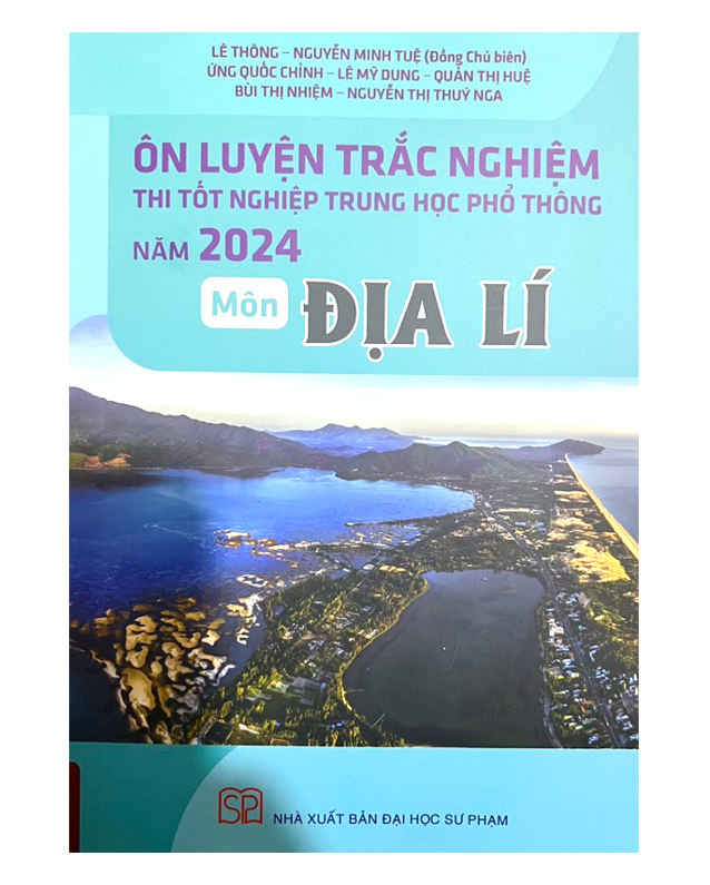 Sách Ôn luyện trắc nghiệm thi tốt nghiệp trung học phổ thông Năm 2024 Môn Đia Lí