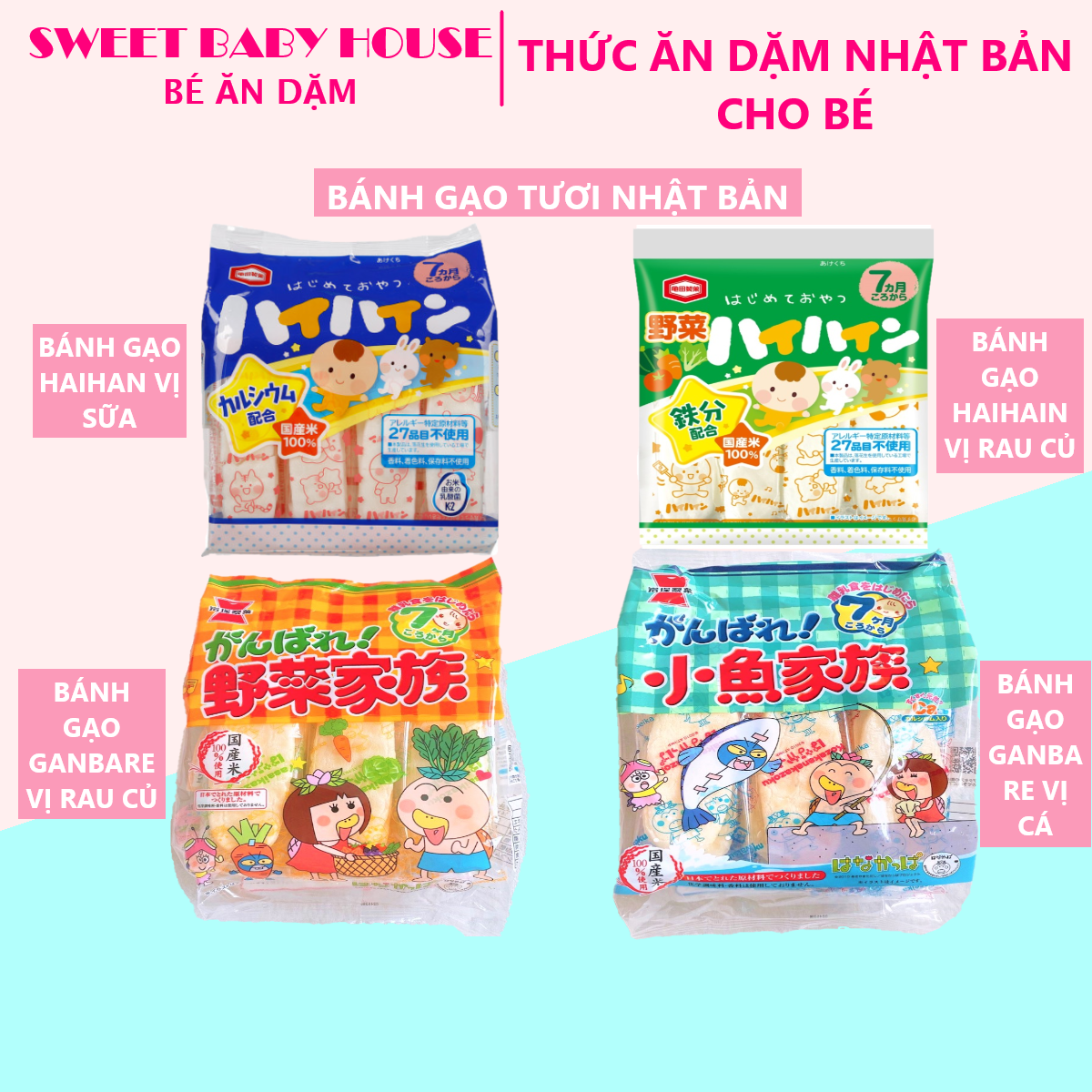 Bánh gạo tươi ăn dặm Ganbare Nhật Bản cho bé 7 tháng vị cá. Date 11/2022 - Sweet Baby House