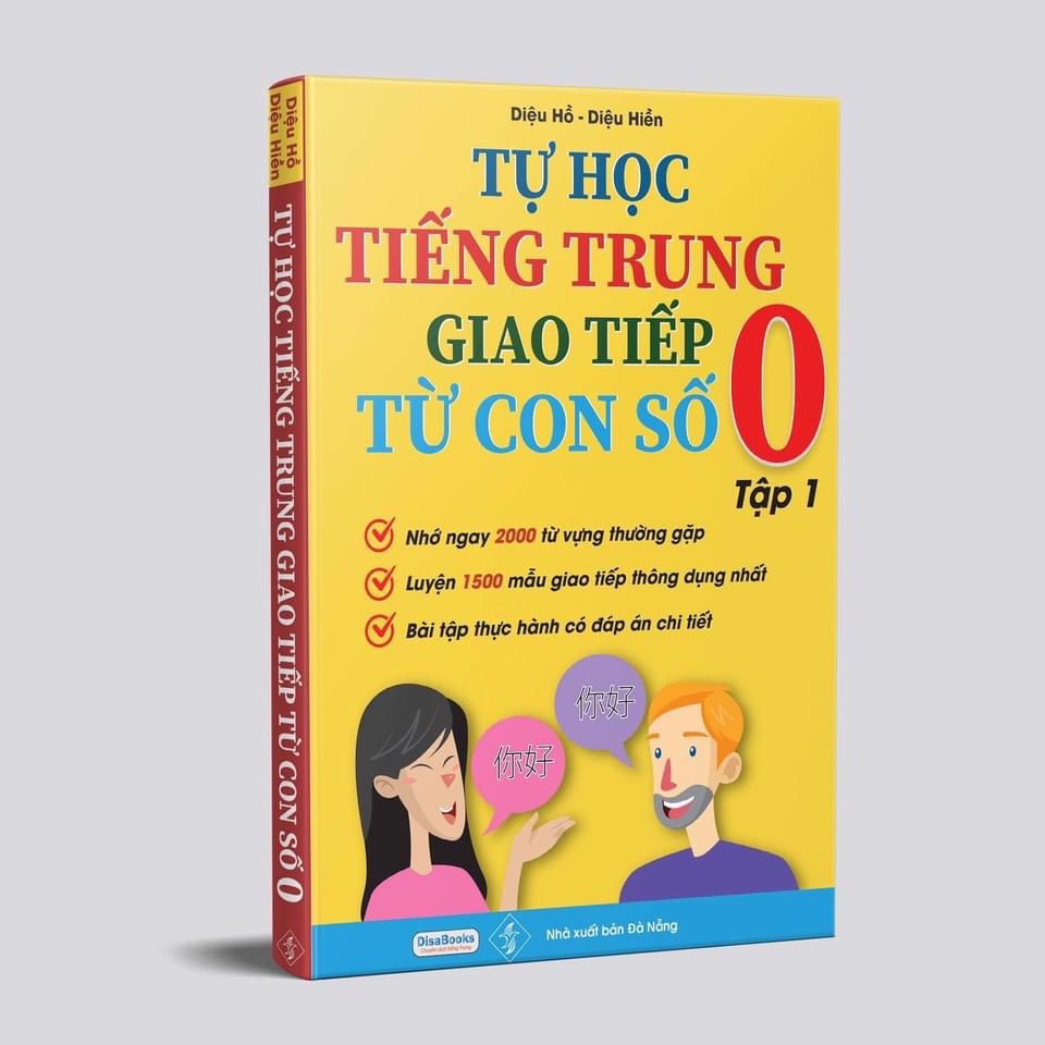 Sách - tự học tiếng trung giao tiếp từ con số 0 tập 1