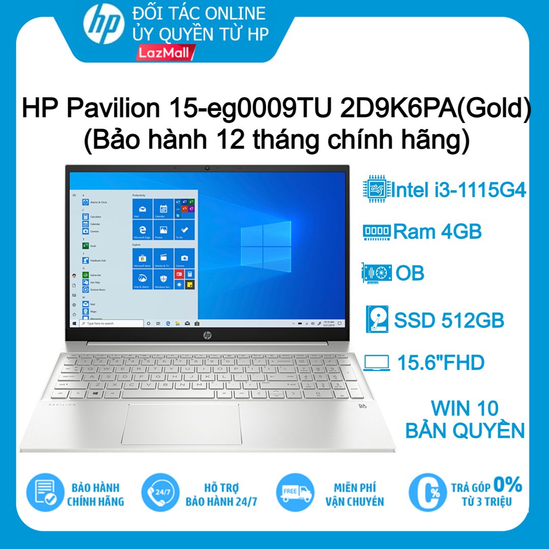 Laptop hp pavilion 15-eg0009tu 2d9k6pa i3-1115g4| 4gb| 512gb| ob| 15.6"fhd| win10+office-hàng chính hãng new 100%