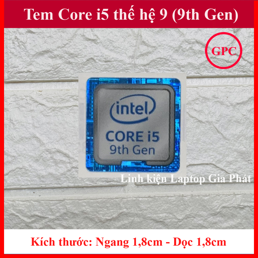 Tem máy tính core i5 thế hệ 9 - màu trắng xanh