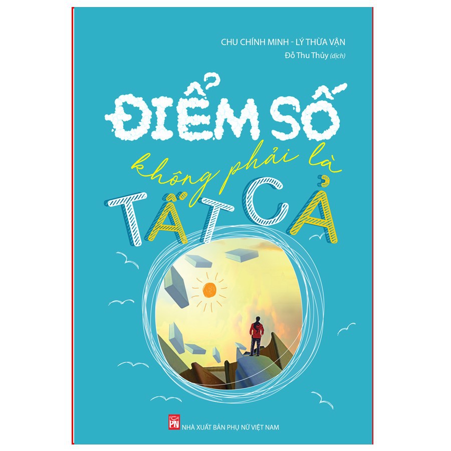 Sách: Điểm Số Không Phải Là Tất Cả - Mhbooks tặng bookmark