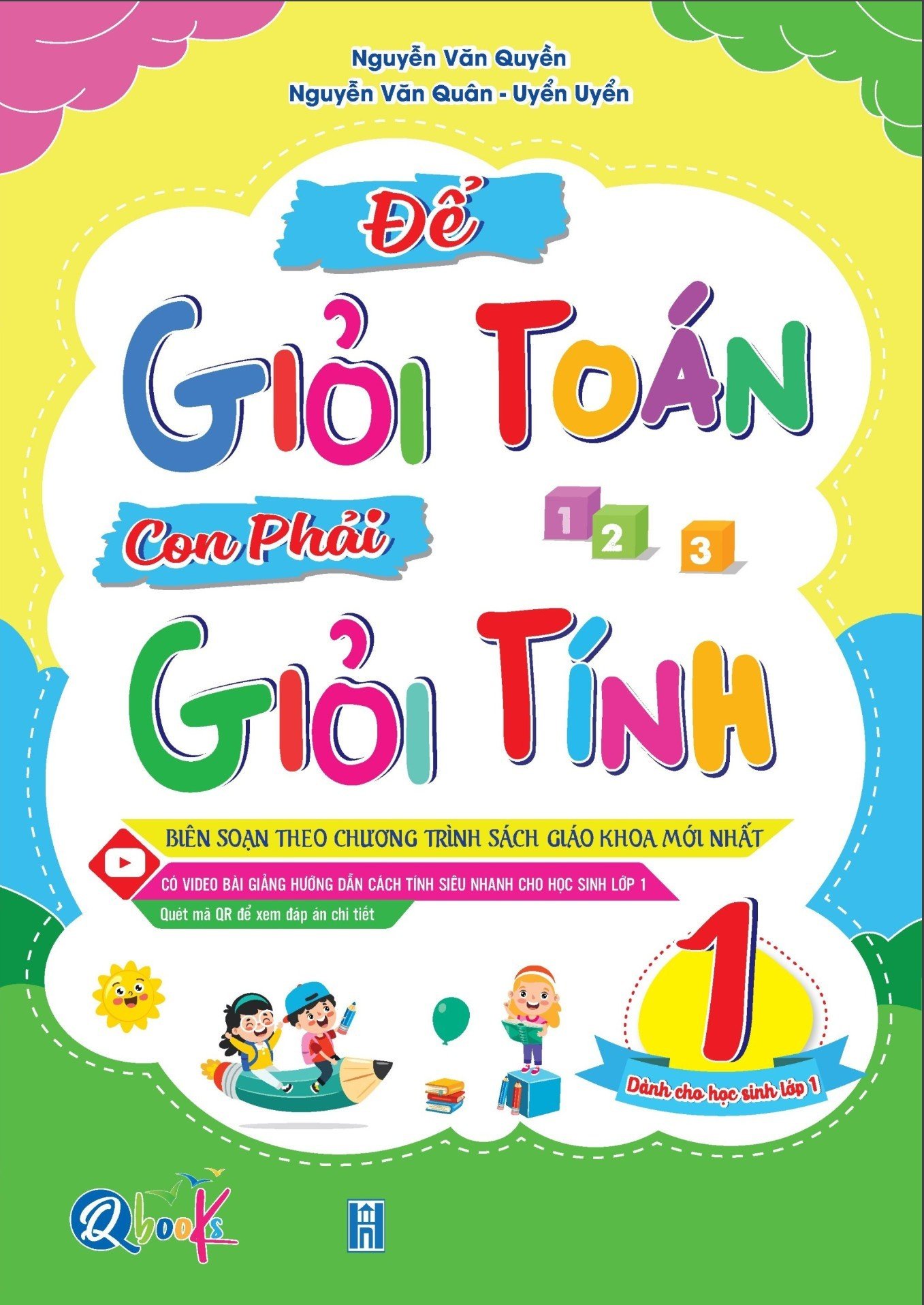 Con giỏi Toán sách dành cho HS chuẩn bị vào lớp 1 và lớp 1