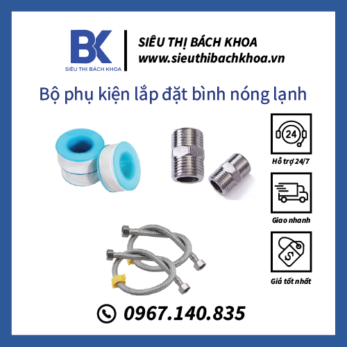 Bộ phụ kiện lắp đặt bình nóng lạnh tiêu chuẩn