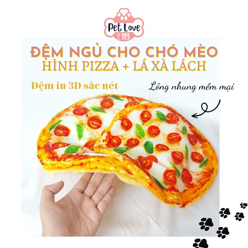 Đệm ngủ cho thú cưng in hình 3D bánh Pizza, rau xà lách cực dễ ...