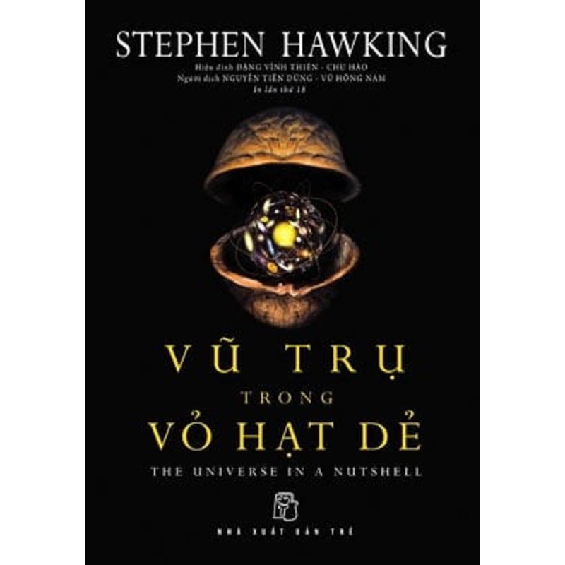 nguyetlinhbook Sách - Vũ Trụ Trong Vỏ Hạt Dẻ - Tác Giả Stephen Hawking.