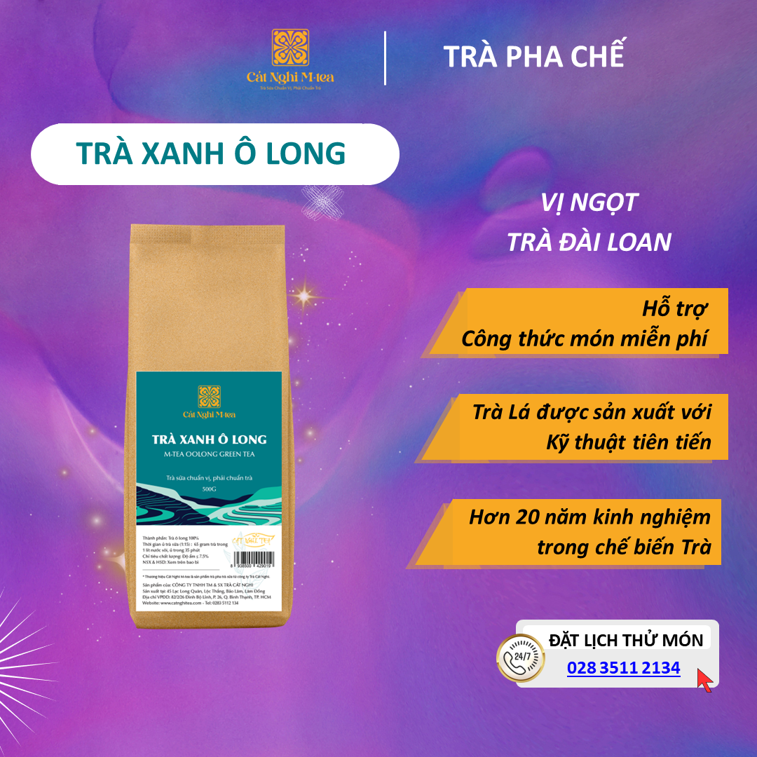 Trà Ô Long Trà Xanh CAT NGHI TEA, Nguyên liệu chuẩn pha trà sữa Olong và trà trái cây thơm ngon
