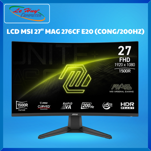  Màn Hình Máy Tính Gaming MSI MAG 276CF E20 | 27 inch VA 200Hz 0.5ms cong - Hàng Chính Hãng 