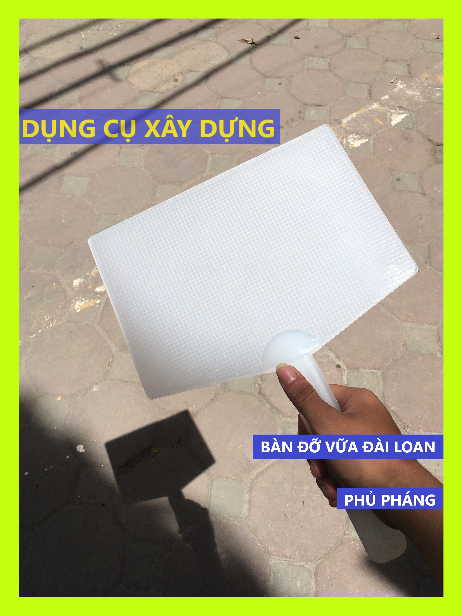 BÀN ĐỠ VỮA TRÁT TƯỜNG SIÊU NHẸ | DỤNG CỤ XÂY DỰNG NHẬP KHẨU ĐÀI LOAN