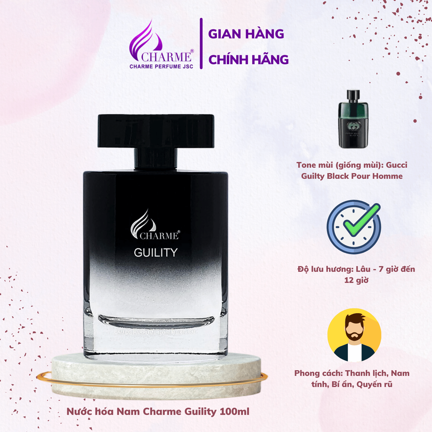 Nước Hoa Nam Charme Guility 100ml phong cách bad boy cho các chàng trai