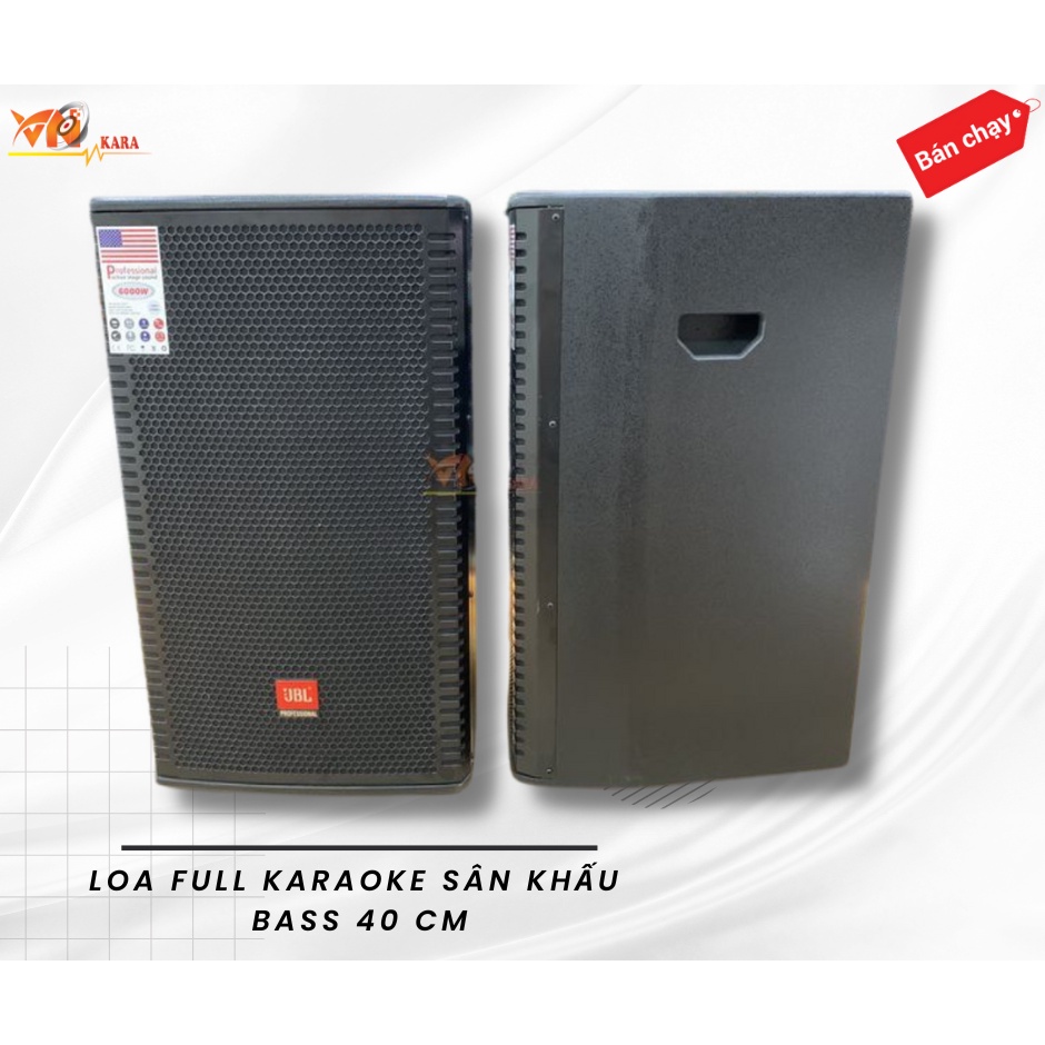 Loa full karaoke sân khấu bass 40 cm, từ 190 coil 75, treble 450, công suất 700w/1 loa