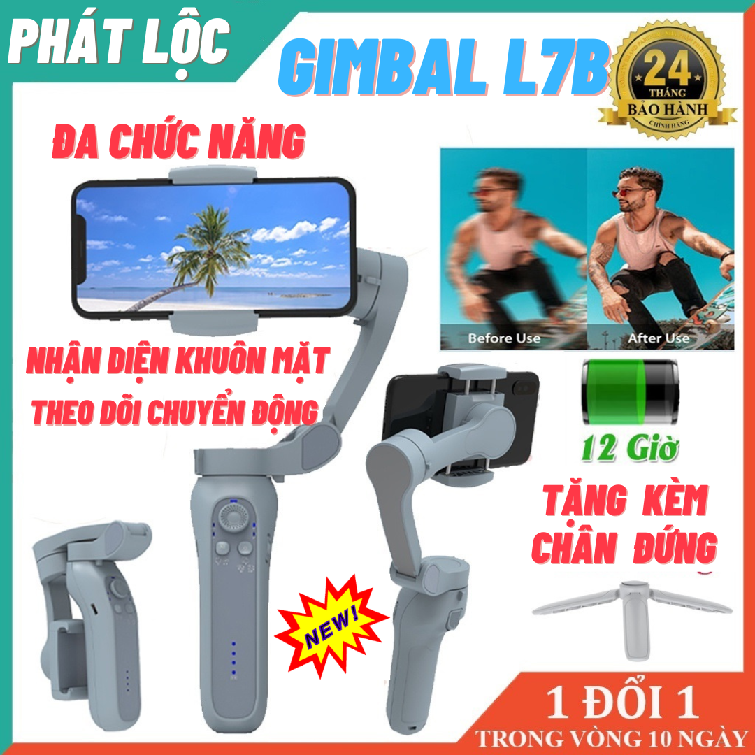 Gậy quay phim chống rung điện thoại gimbal L7B Pro, Tay cầm chống rung tự động cân chỉnh, chuyển cảnh mượt mà, xoay 360 độ, Gymbal tốt hơn dji osmo 5, smooth 4, dji osmo mobile 6, dji osmo 6, zhiyun smooth 4