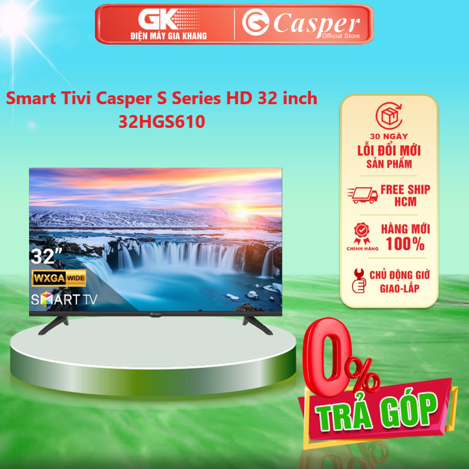 Smart Tivi Casper S Series HD 32 inch 32HGS610