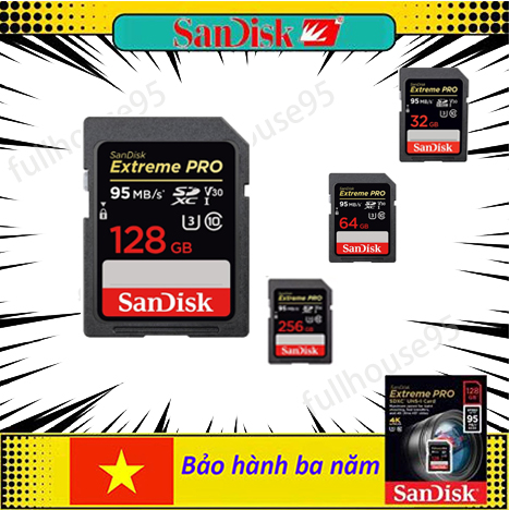 Thẻ nhớ sdxc sandisk extreme pro v30 u3 128gb 64gb 32gb 256gb class 10 uhs-i 95mb/s