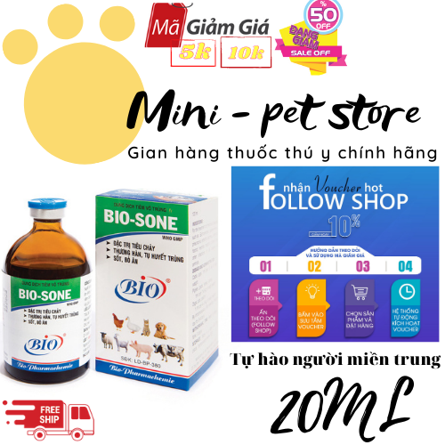 20ml   BIO - SONE PHÓ THƯƠNG HÀN, TỤ HUYẾT TRÙNG, VIÊM RUỘT, SỐT BỎ ĂN KHÔNG RÕ NGUYÊN NHÂN, VIÊM KHỚP, ĐAU MÓNG, VIÊM ĐƯỜNG TIẾT NIỆU, TỬ CUNG, VIÊM VÚ TRÊN TRÂU, BÒ, HEO, BÊ, NGHÉ, CỪU, CHÓ, MÈO, GÀ ĐÁ,THÚ Y BIO