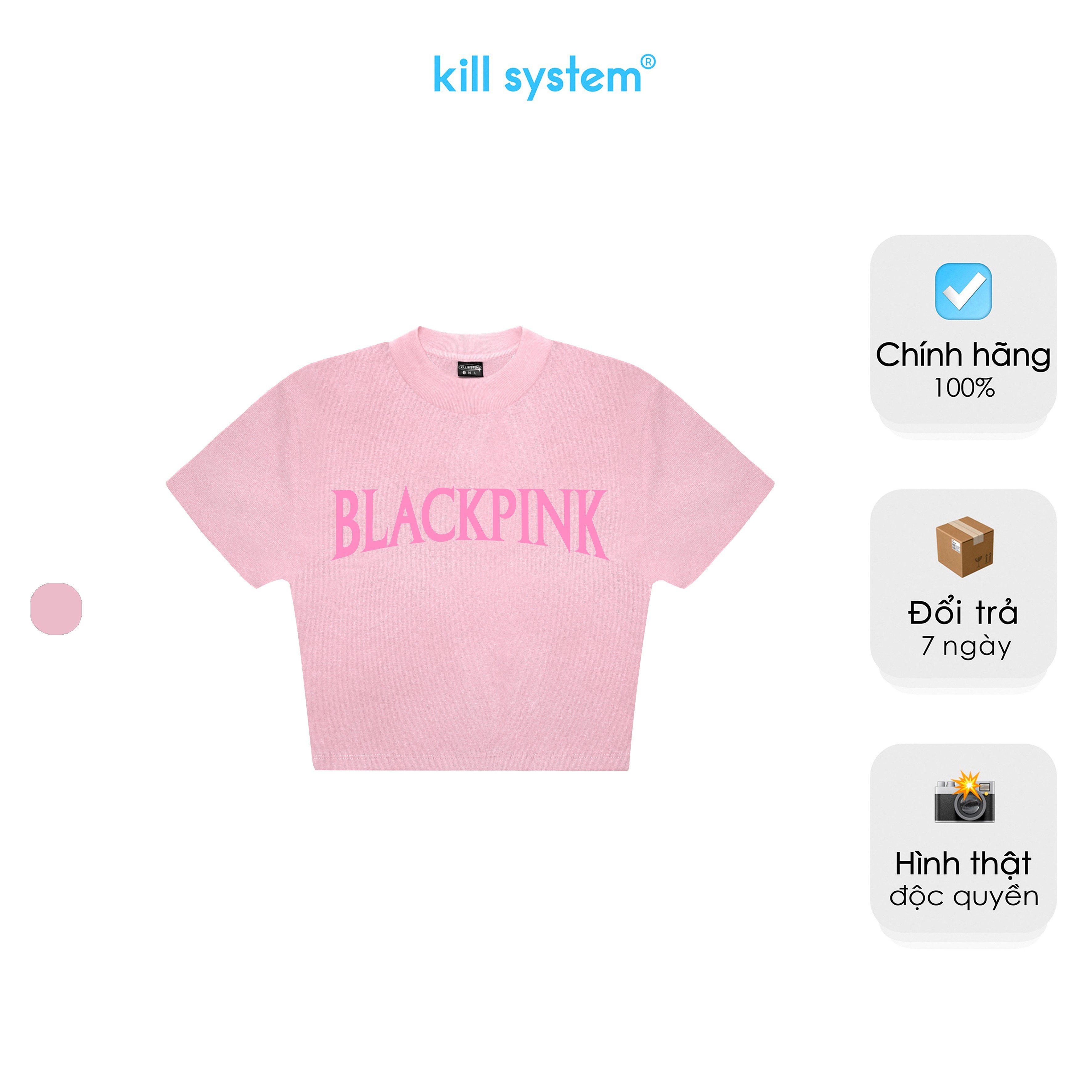 Áo thun croptop BLACKPINK Kill System tay ngắn hình in màu hồng chất thun gân co giãn