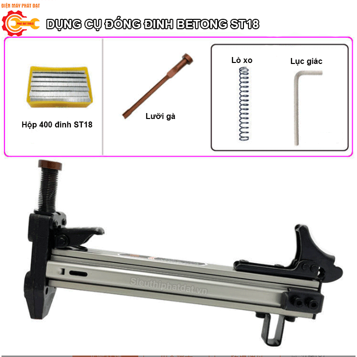 Dụng cụ đóng đinh betong st18 cầm tay