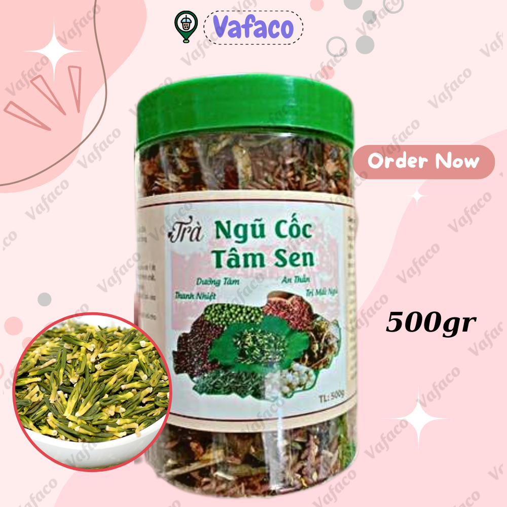 [TRÀ GIẢM CÂN] TRÀ NGŨ CỐC TÂM SEN - Hũ 500g  Thanh lọc cơ thể giúp ngủ ngon đễ ngủ giảm căng thẳng -  Vafaco