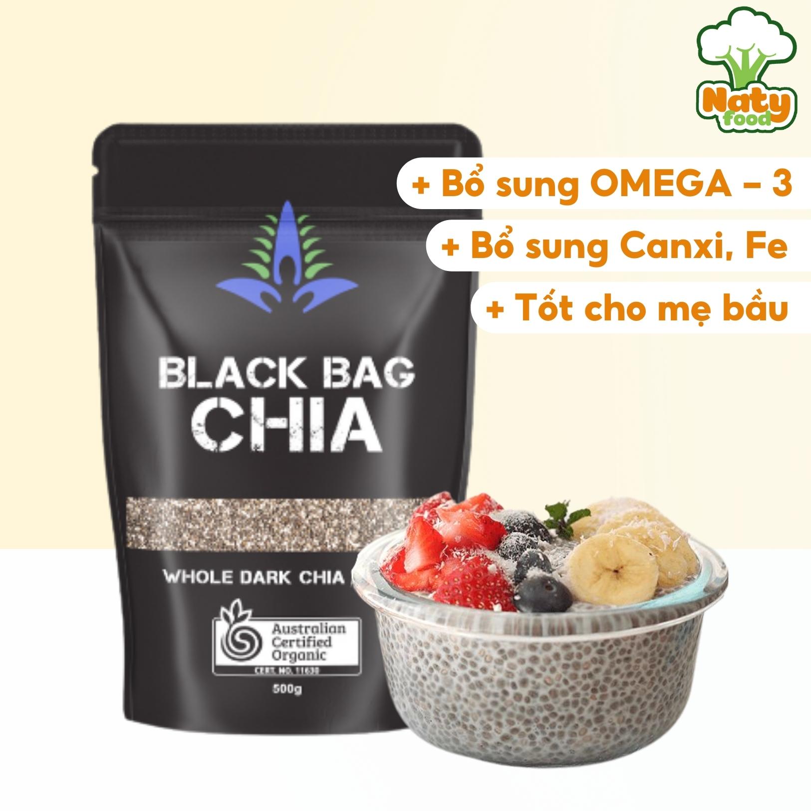 Hạt chia organic Black Bag 500g từ Úc hỗ trợ giảm cân ăn kiêng eat clean
