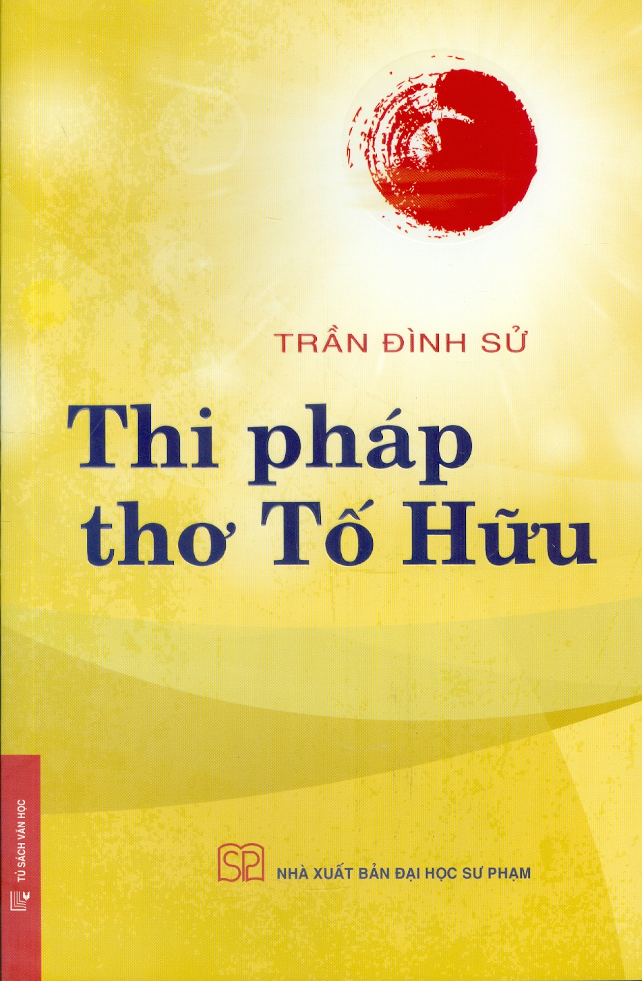 Thi Pháp Thơ Tố Hữu