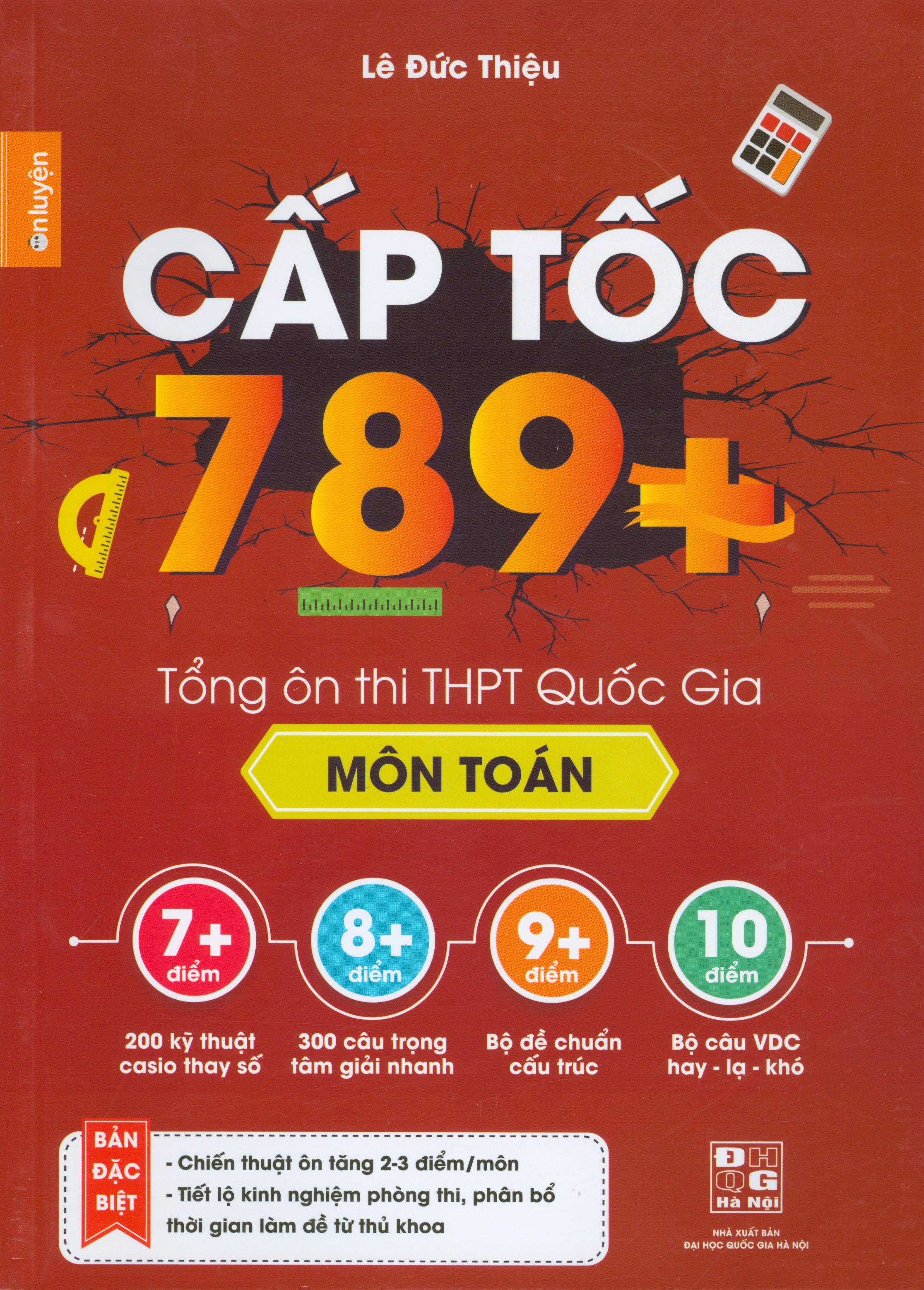 Cấp tốc 789 + tổng ôn thi THPT quốc gia môn Toán