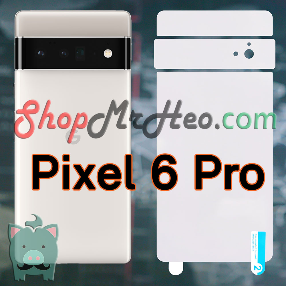 Dán dẻo ppf full mặt sau lưng google pixel 6 pro - pixel 6 5g