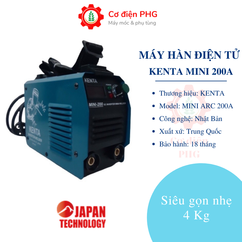 Máy hàn điện tử KENTA MINI ARC 200A | Công suất 200A | Sử dụng que hàn 1,6 - 3,2 ly | Công nghệ Nhật Bản | Máy hàn que