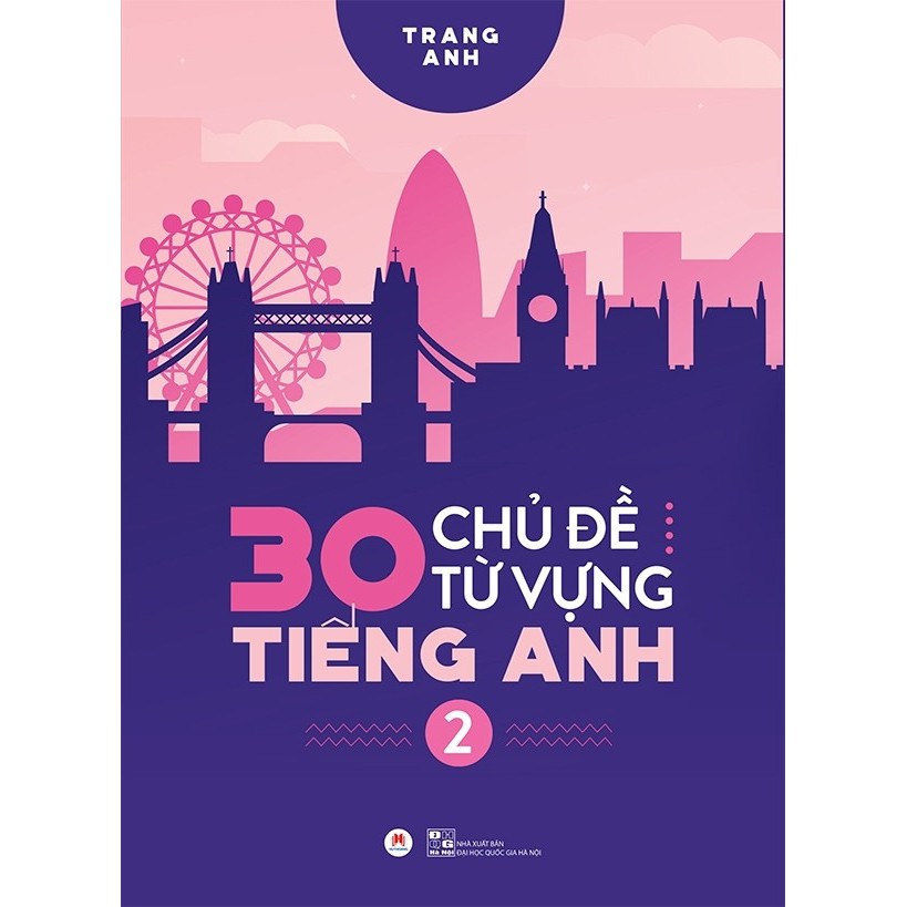 Sách - 30 chủ đề từ vựng tiếng anh tập 2