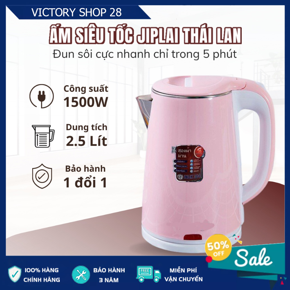 Ấm siêu tốc đun nước JIPLAI THÁI LAN dung tích 2.5L, ấm đun nước 2 lớp tiết kiệm điện, bình đun nước cao cấp