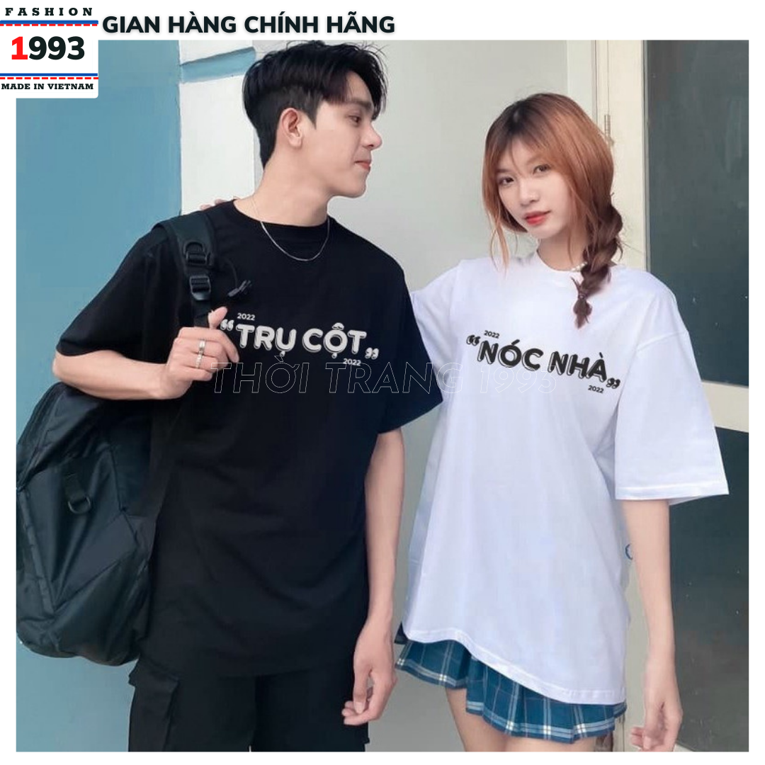 Áo thun đôi thời trang trẻ trung năng động TRỤ CỘT NÓC NHÀ dễ thương , áo đôi đẹp