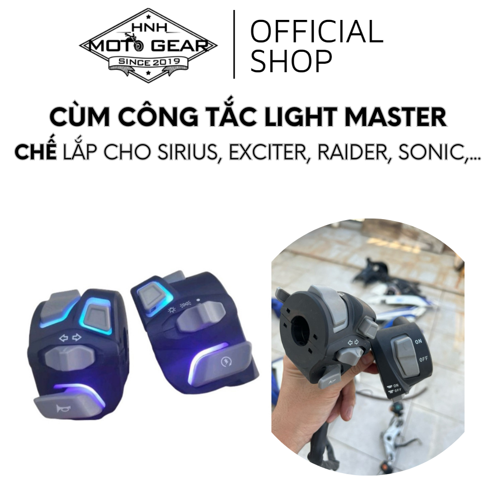 Cùm Công Tắc Light Master Chế Lắp Cho Sirius, Exciter, Raider, Sonic,...