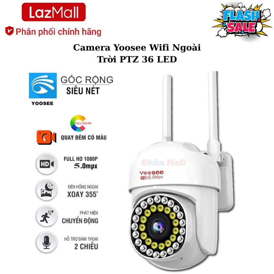 Laz Sale Chính Hãng Camera Yoosee Wifi Ngoài Trời PTZ 36 LED 5.0Mpx Full HD Xoay 360 Độ, Chống Nước IP7, Đàm Thoại 2 Chiều, Xem Đêm Có Màu, Cảnh báo chống trộm, theo dõi chuyển động