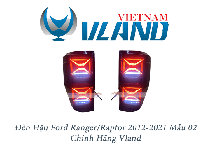 1 Cặp Đèn Hậu Ford Ranger - Raptor 2012-2019 Mẫu 02 Chính Hãng Vland