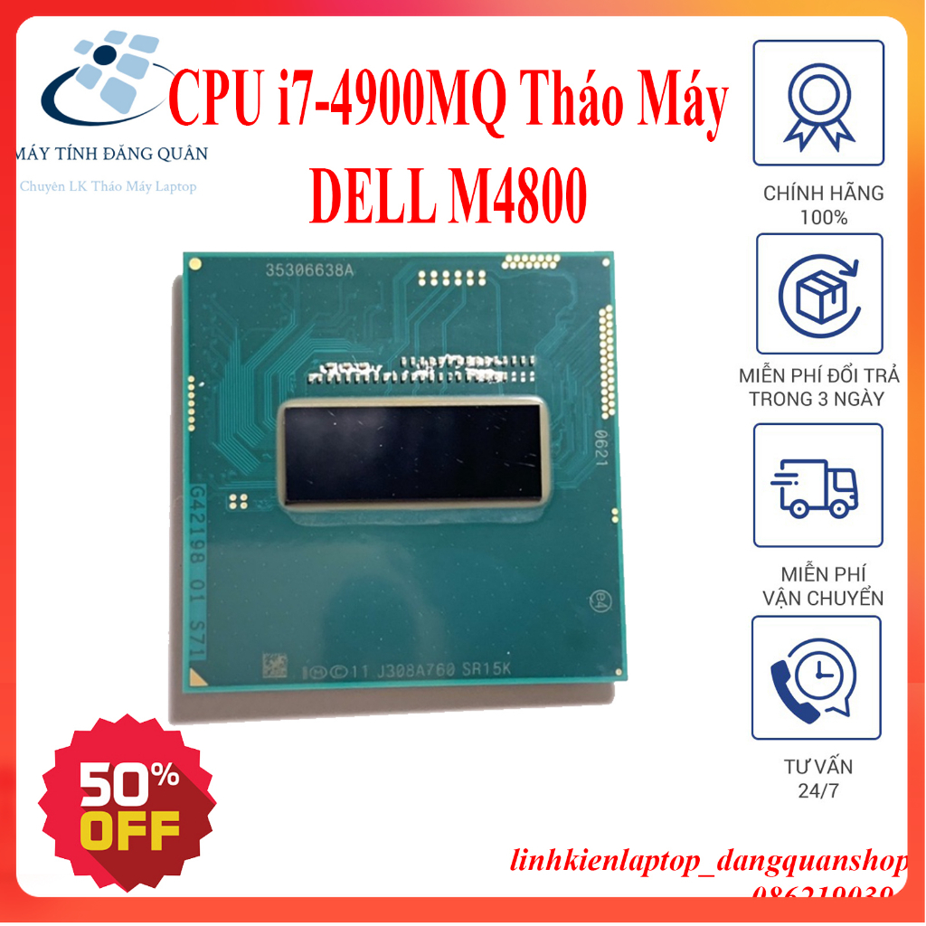 CPU i7-4900MQ tháo máy dell M4800, dùng thay thế, nâng cấp cho laptop sử dụng cpu rời thế hệ 4