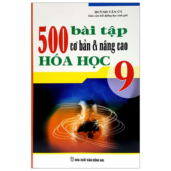 Fahasa - 500 Bài Tập Cơ Bản Và Nâng Cao - Hóa Học 9