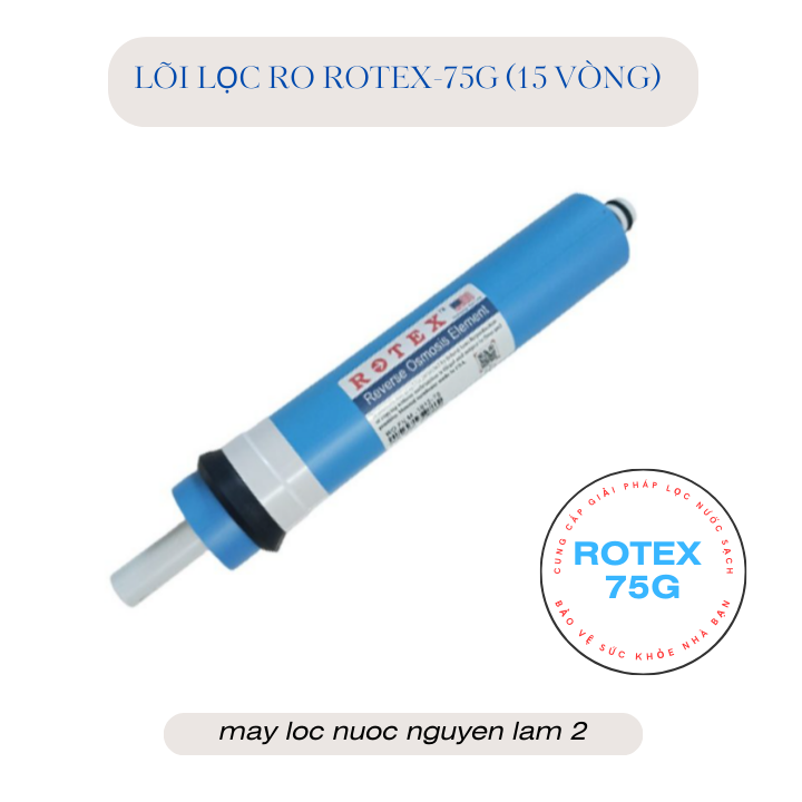 Lõi lọc ro rotex 75g - dùng cho máy lọc nước ro