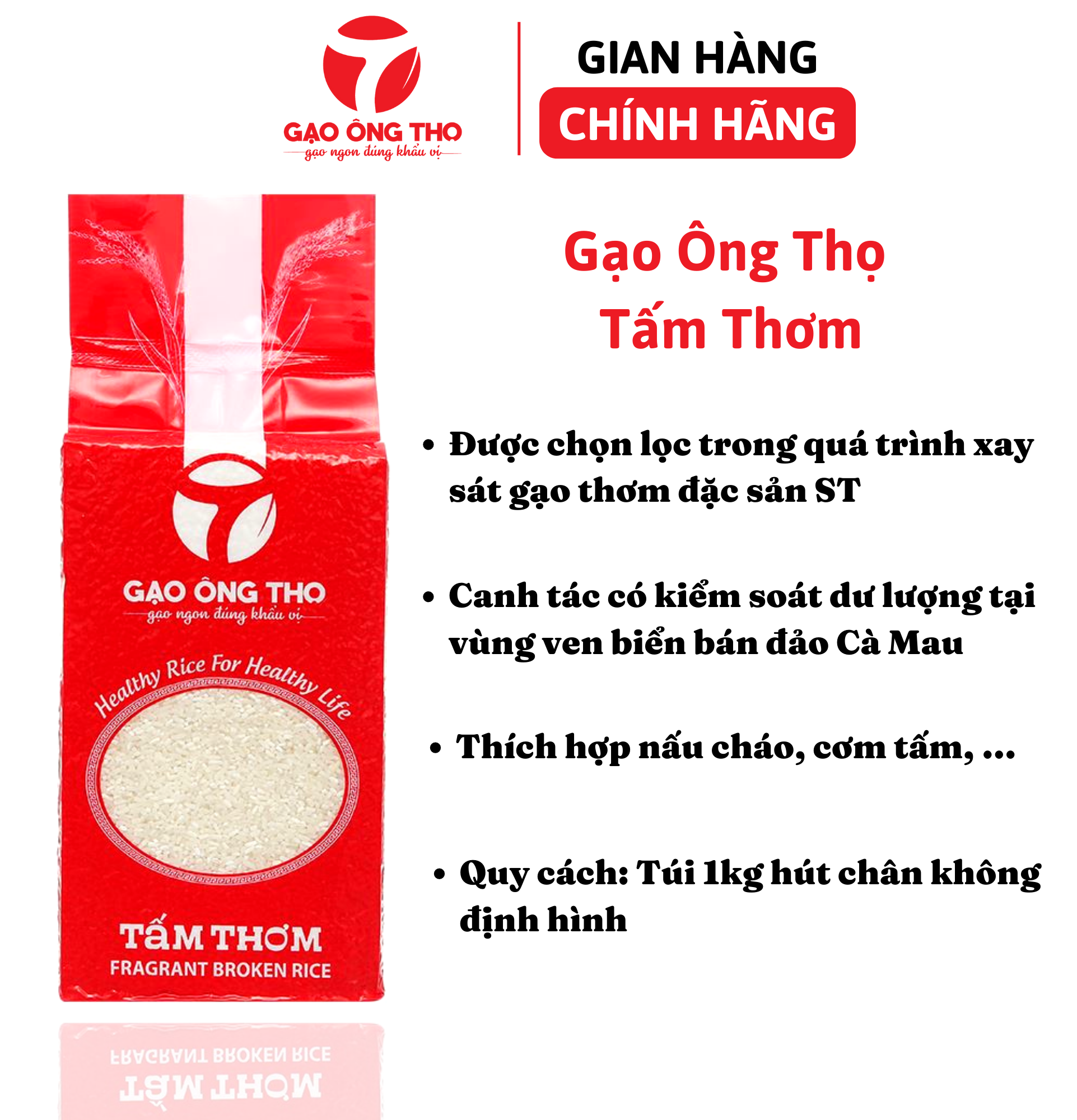 Gạo tấm thơm– thương hiệu Gạo Ông Thọ - thích hợp nấu cháo dinh dưỡng, nấu cơm dậm cho trẻ, cơm tấm gia đình – túi hút chân không 1kg