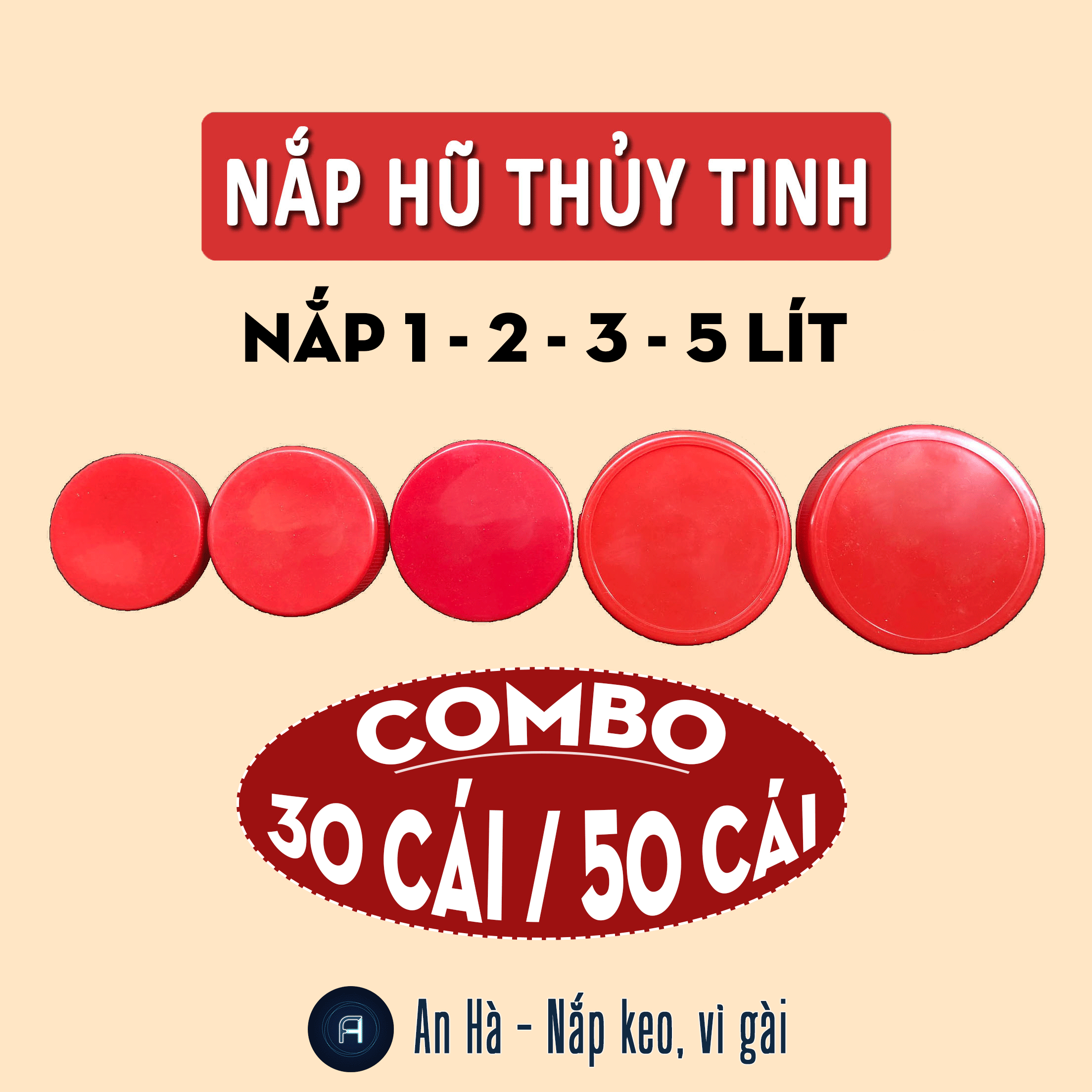 [GIẢM ĐẾN 35%] NẮP KEO HŨ THỦY TINH KHÔNG RĂNG NGÂM RƯỢU/ĐỰNG BÁNH KẸO - NẮP 20 LÍT/10 LÍT/7 LÍT/6 PÒN/5 PÒN