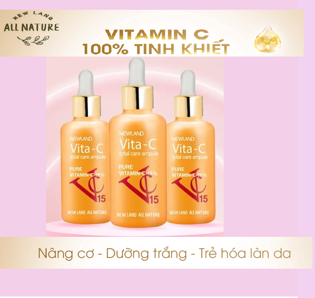 Tinh chất vitamin-c dưỡng da đậm đặc 15% - vita-c total care ampoule newland 10ml của hàn quốc
