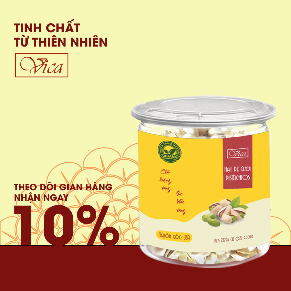 Hạt dẻ cười VICA Pistachio USA 227g (0.5LB) đóng hũ nhựa cao cấp. Hạt Dẻ Cười Mỹ hũ nhựa cao cấp, dùng làm quà tặng, quà tết, hạt dinh dưỡng